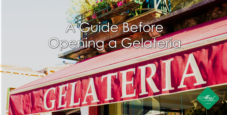 A GUIDE BEFORE OPENING A GELATERIA
