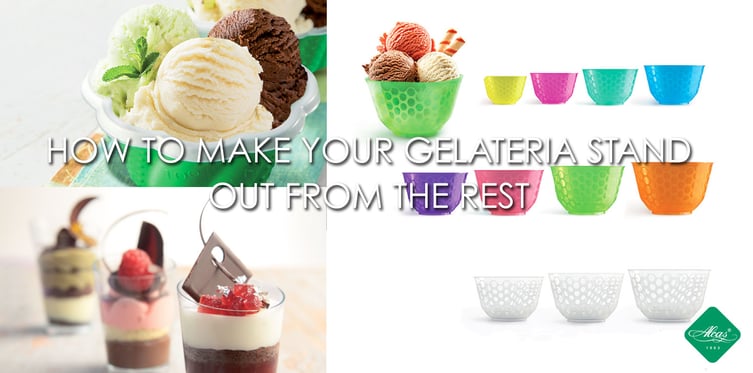 HOW TO MAKE YOUR GELATERIA STAND OUT FROM THE REST
